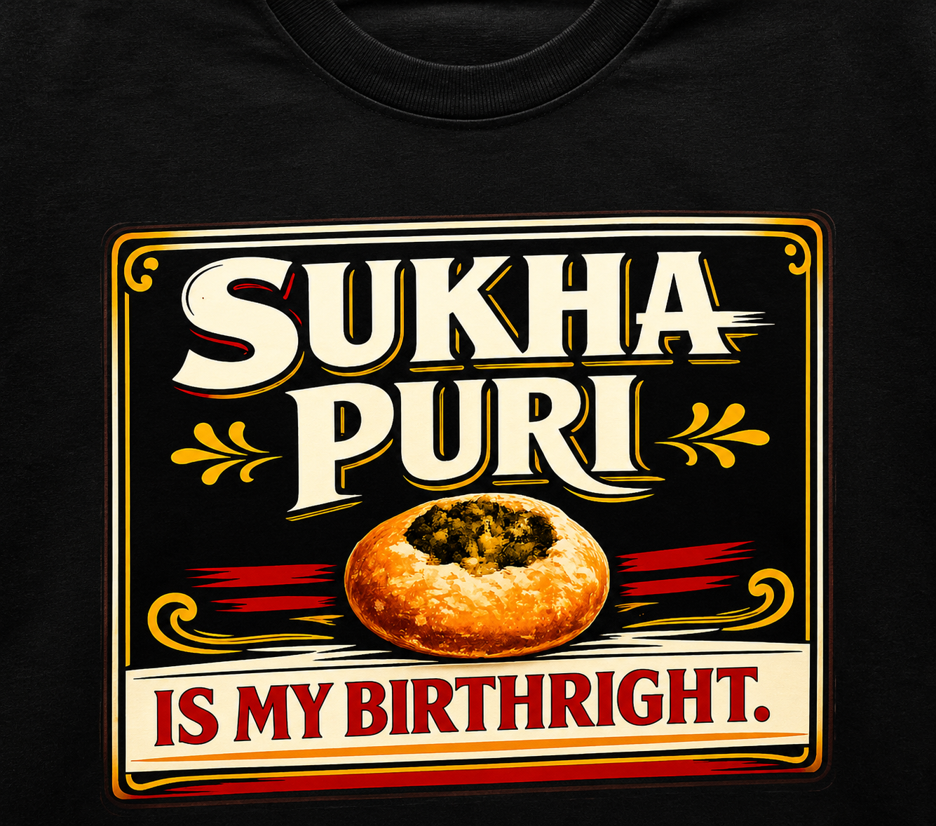 Sukha Puri Is My Birthright™ – Vintage Street Food Tee  For those who know the best part of pani puri comes last.