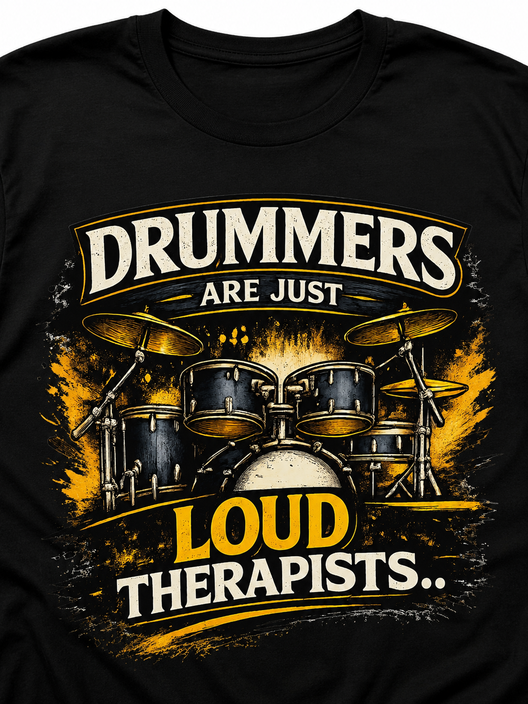 Drummers Are Just Loud Therapists™ - Unisex Classic Crew T-Shirt